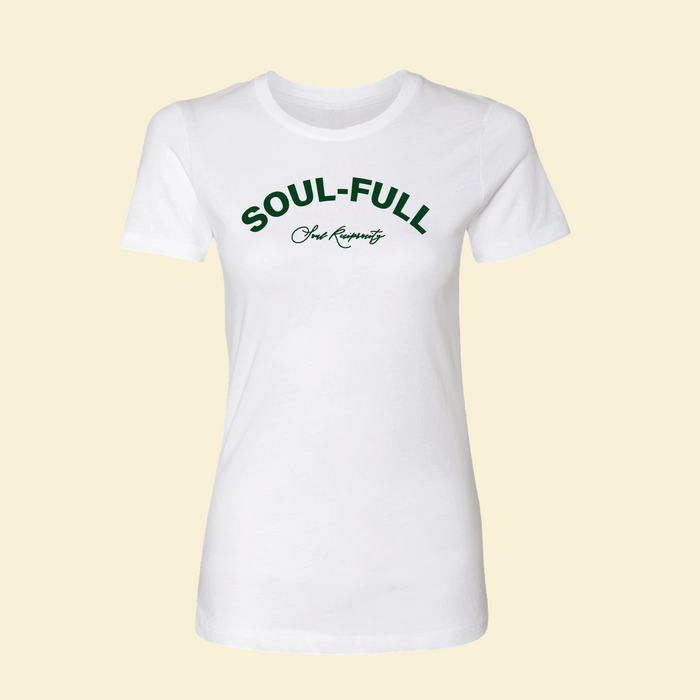 Soul-Full T-Shirt (Women's)