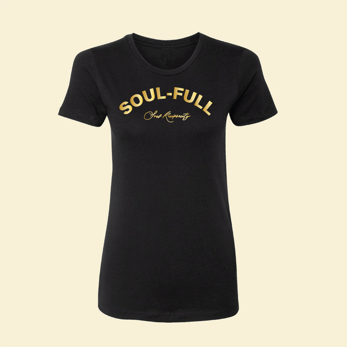 Soul-Full T-Shirt (Women's)