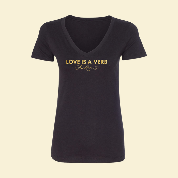 "Love Is A Verb" V-Neck T-shirt (Women's)