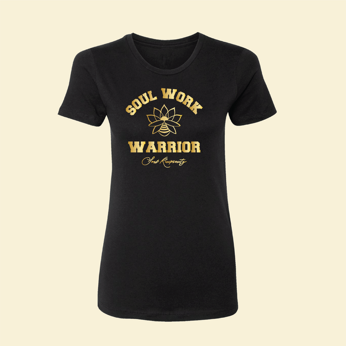 Soul Work Warrior T-Shirt (Women's)